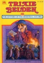 Trixie Belden and the Mystery of the Memorial Day Fire (Kathryn Kenny)