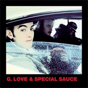 Philadelphonic - G. Love & Special Sauce