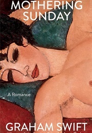 Mothering Sunday (Swift, Graham)