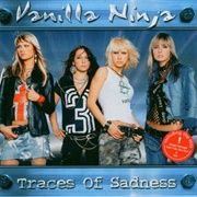 Vanilla Ninja - Traces of Sadness