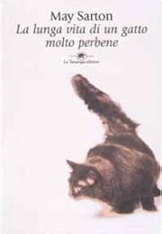 La Lunga Vita Di Un Gatto Molto Perbene (May Sarton)