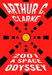 2001: A Space Odyssey (Arthur C. Clarke)