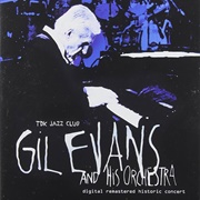 Gil Evans and His Orchestra