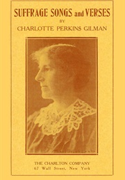 Suffrage Songs and Verses (Charlotte Perkins Gilman)