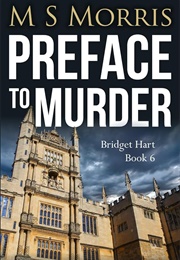 Preface to Murder (M.S. Morris)