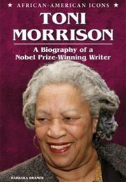 Toni Morrison: A Biography of a Nobel Prize-Winning Writer (Barbara Kramer)