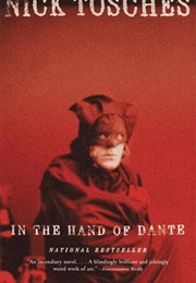 In the Hand of Dante (Nick Tosches)