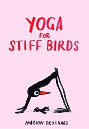 Yoga for Stiff Birds (Marion Deuchars)