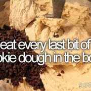 Eat Every Last Bit of Cookie Dough in the Bowl