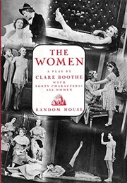 The Women (Clare Boothe)