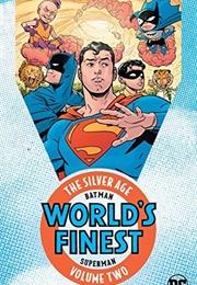 Batman &amp; Superman: World&#39;s Finest: The Silver Age Vol. 2 (Edmond Hamilton)