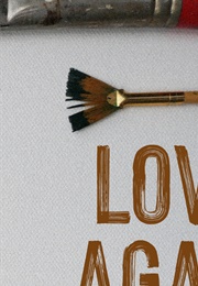 Love Again (Liz Leiby)