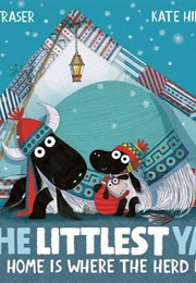 The Littlest Yak: Home Is Where the Herd Is (Lu Fraser)