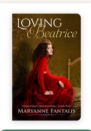 Loving Beatrice (Maryanne Fantalis)