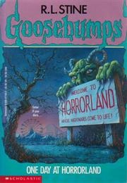 One Day at Horrorland (R.L. Stine)