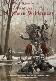 Adventures in the Northern Wilderness (Various)