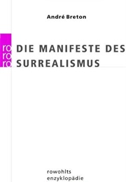 Die Manifeste Des Surrealismus (André Breton)