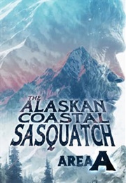 The Alaskan Coastal Sasquatch (2022)
