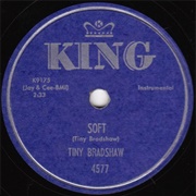 Soft - Tiny Bradshaw