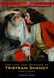 The Life and Opinions of Tristram Shandy, Gentleman (Sterne, Laurence)