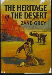 The Heritage of the Desert (Grey, Zane)