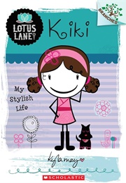 Kiki: My Stylish Life (Kyla May)