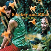 Smokey and Miho - The Two EP's (2003)