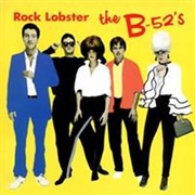 Rock Lobster - The B-52'S