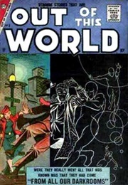 Out of This World (Steve Ditko; Various)
