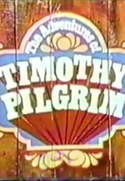 The Adventures of Timothy Pilgrim (1974)