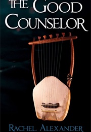 The Good Counselor (Rachel Alexander)