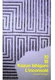 L'inconsolé (Kazuo Ishiguro)