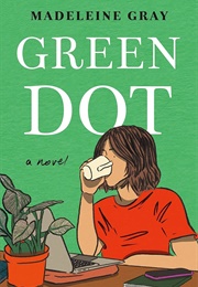 Green Dot (Madeleine Gray)