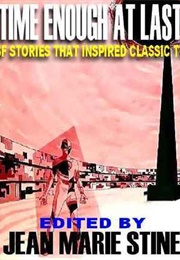 Time Enough at Last (Jean Marie Stine)