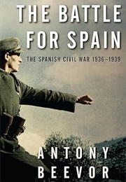 The Battle for Spain (Antony Beevor)