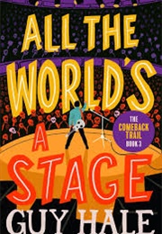 All the World's a Stage (Guy Hale)