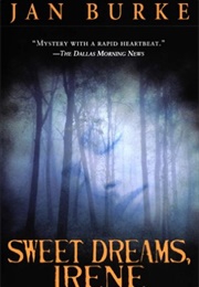 Sweet Dreams, Irene (Jan Burke)