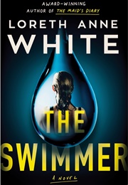 The Swimmer (Loreth Anne White)
