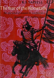 The Year of the Horsetails (Tapsell, R. F.)