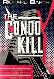 The Condo Kill (Richard Barth)