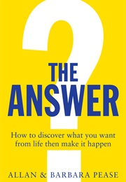 The Answer (Allan Pease, Barbara Pease)