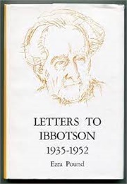 Letters to Ibbotsom, 1935-1952 (Ezra Pound)