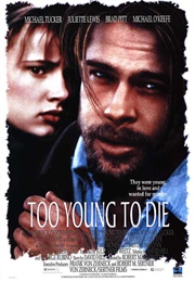 Too Young to Die (1990)