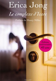 Le Complexe D'icare (Erica Jong)