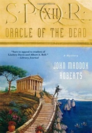Oracle of the Dead (John Maddox Roberts)