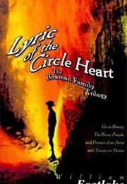 Lyric of the Circle Heart (William Eastlake)