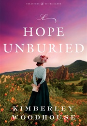 A Hope Unburied (Kimberley Woodhouse)