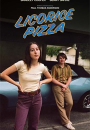 Licorice Pizza (2021)