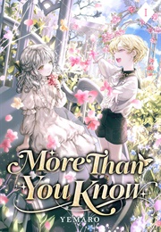 More Than You Know: Volume I (Yemaro)