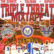 The Senate, Taliban & Dipset - Triple Threat